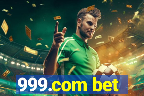 999.com bet